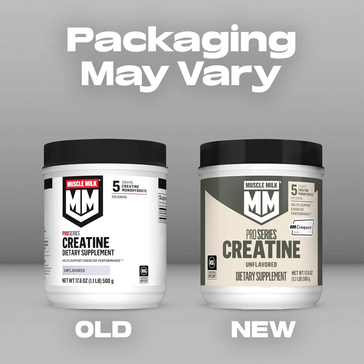 Muscle Milk Pro Series Creatine Powder Supplement, Unflavored, 1.1 Pound, 100 Servings, 5g Creatine Monohydrate, NSF Certified for Sport, Packaging May Vary